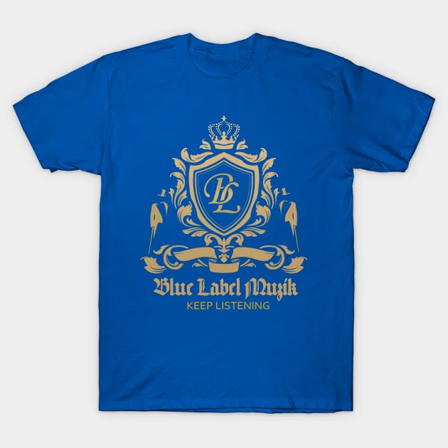 Blue Label Logo T-Shirt by Blue Label Muzik